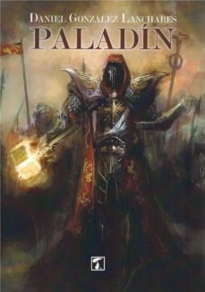 paladin-daniel gonzalez lanchares-9788416832972