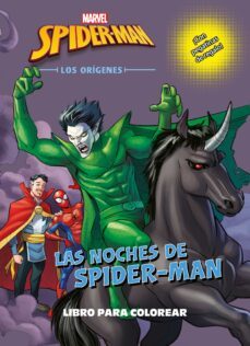 spider-man: los origenes: libro para colorear: las noches de spider-man-9788416914272
