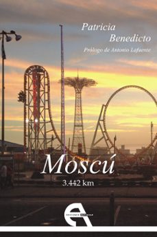 moscu 3.442 km-patricia benedicto-9788416923472
