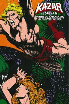 ka-zar el salvaje. un nuevo amanecer (marvel limited edition)-bruce jones-brent anderson-9788416986972