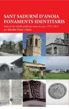 sant sadurni d'anoia: fonamets identitaris-salvador llorac i santis-9788417000172