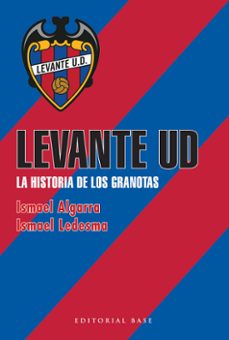 levante ud-ismael algarra sancho-ismael ledesma-9788417064372