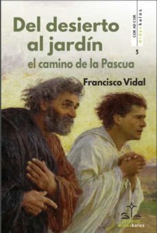 del desierto al jardin-francisco vidal-9788417185572