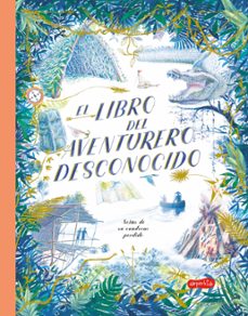 el libro del aventurero desconocido-teddy keen-9788417222772