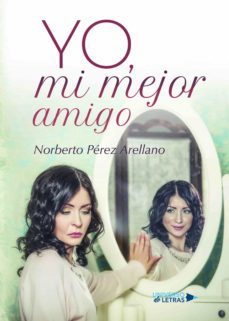 yo, mi mejor amigo (ebook)-norberto perez arellano-9788417275372