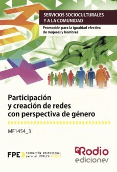 mf1454_3 participacion y creacion de redes con perspectiva de gen ero.-9788417287672