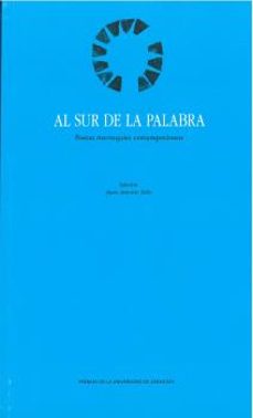 al sur de la palabra: poetas marroquies contemporaneos-juan antonio (ed.) tello-9788417358372