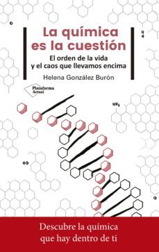 la química es la cuestión (ebook)-helena gonzalez buron-9788417376772