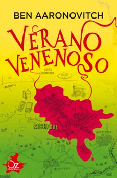 verano venenoso (novela ambientada en el mundo de rios de londres )-9788417525972