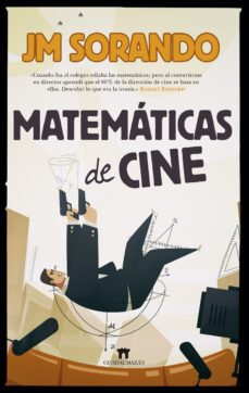matematicas de cine-jose maria sorando muzas-9788417547172