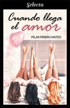 cuando llega el amor (ebook)-pilar piñero-9788417616472