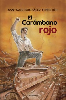 (i.b.d.)el carambano rojo-santiago gonzalez torrejon-9788417856472