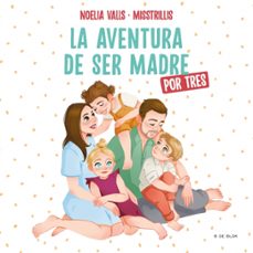 misstrillis. la aventura de ser madre (por tres)-9788417921972