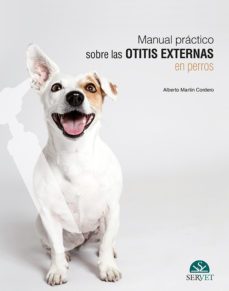 manual practico sobre las otitis externas en perros-alberto martin cordero-9788418020872