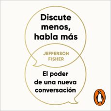discute menos, habla mas (audiolibro)-jefferson fisher-9788418053672