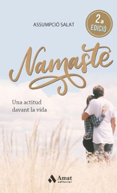 namaste: una actitud davant la vida-assumpcio salat-9788418114472