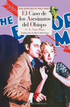 el caso de los asesinatos del obispo (serie philo vance 4)-9788418141072