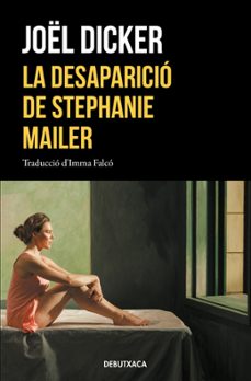la desaparicio de stephanie mailer-joel dicker-9788418196072