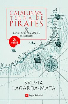 catalunya, terra de pirates: recull de fets historics i llegendes-9788418197772