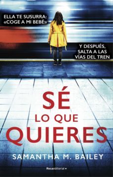 se lo que quieres (ebook)-samantha bailey-9788418249372