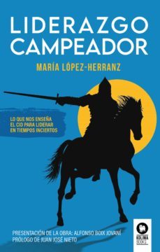 liderazgo campeador (ebook)-maria lopez herranz-9788418263972