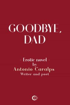 (i.b.d.) goodbye, dad-antonio caralps-9788418369872