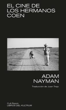 el cine de los hermanos coen-adam nayman-9788418404672