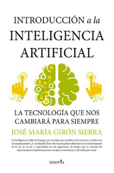 introduccion a la inteligencia artificial-jose maria giron sierra-9788418414572