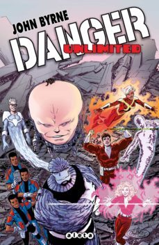 danger unlimited-john byrne-9788418589072