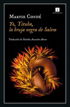 yo, tituba, la bruja negra de salem (ebook)-maryse conde-9788418668272