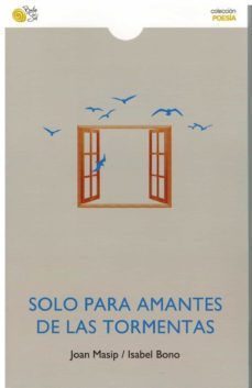 solo para amantes de las tormentas-joan masip-isabel bono-9788418699672