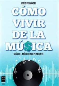 como vivir de la musica-9788418703072