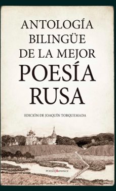 antologia bilingüe de la mejor poesia rusa-joaquin torquemada sanchez-9788418757372