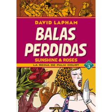 balas perdidas. sunshine & roses 3: la reina de palm court-david lapham-9788418809972