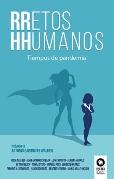 rretos hhumanos (ebook)-rosa allegue murcia-beatriz soriano muñío-juan antonio esteban bernardo-9788418811272