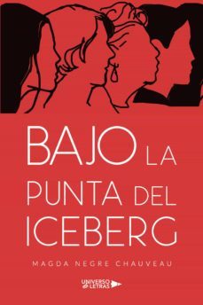 bajo la punta del iceberg (ebook)-magda negre chauveau-9788418856372