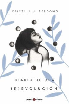 diario de una (r)evolucion-cristina j. perdomo del pino-9788418873072
