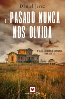 el pasado nunca nos olvida (ebook)-daniel jerez-9788419110572