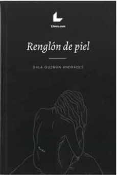 renglon de piel-gala guzman andrades-9788419174772