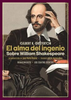 el alma del ingenio: sobre william shakespeare-g.k. chesterton-9788419231772