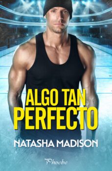 algo tan perfecto-natasha madison-9788419301772