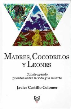 madres cocodrilos y leones-9788419328472