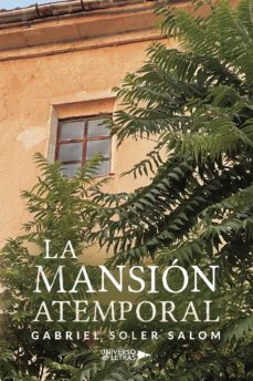 la mansion atemporal-gabriel soler salom-9788419389572