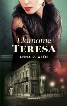 llámame teresa (ebook)-anna r. alos-9788419449672