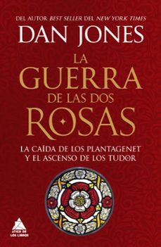 la guerra de las dos rosas-dan jones-9788419703972