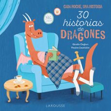 30 historias de dragones: cada noche, una historia-9788419739872