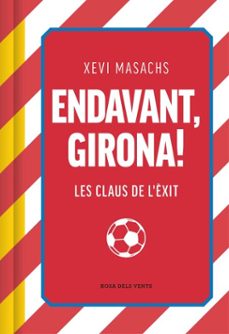 Imagen Principal de Endavant, Girona!