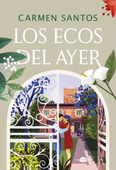 los ecos del ayer-carmen santos-9788419822772