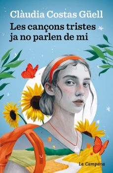 les cançons tristes ja no parlen de mi-claudia costas guell-9788419836472