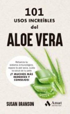 101 usos increibles del aloe vera (ebook)-susan branson-9788419870872